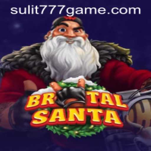 Unleashing the Festive Fury: A Dive into BrutalSanta and SULIT777